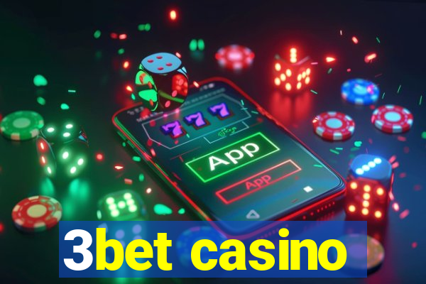 3bet casino