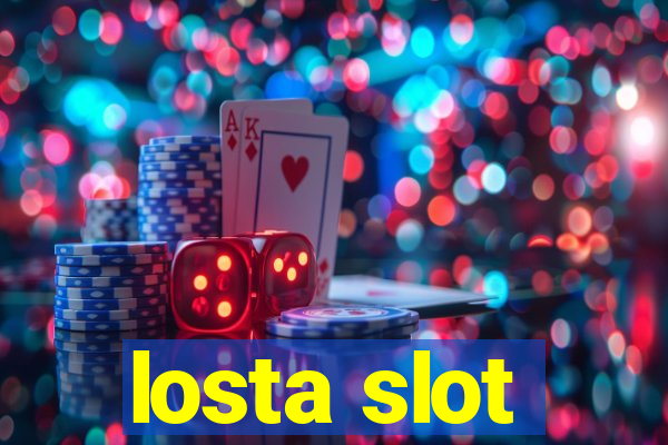 losta slot