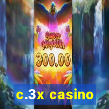 c.3x casino