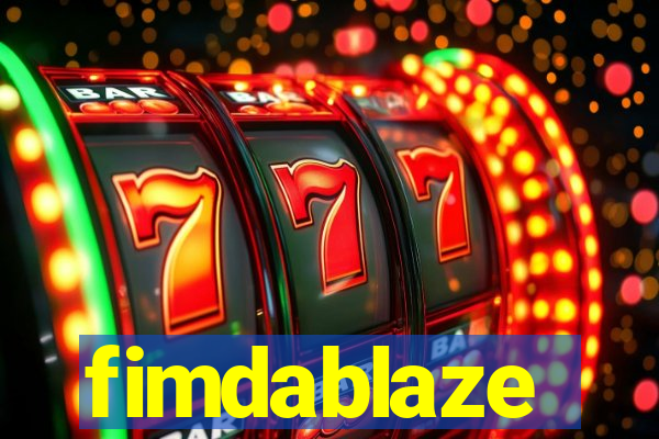 fimdablaze