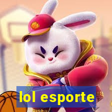 lol esporte