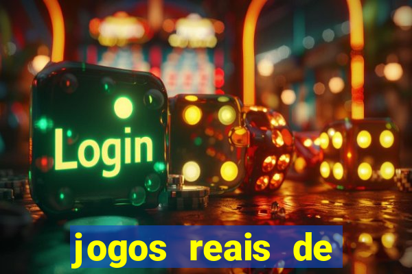 jogos reais de ganhar dinheiro