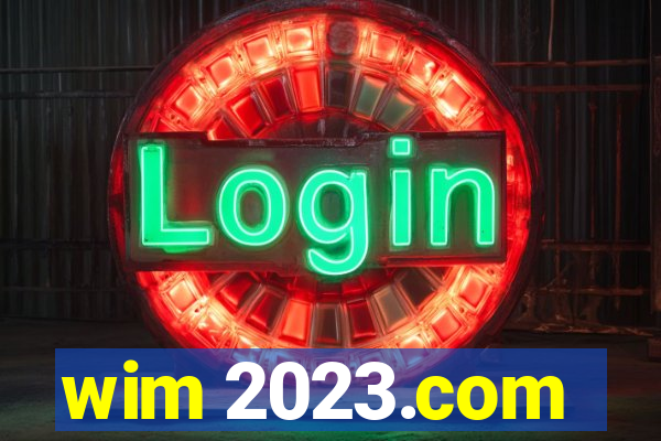 wim 2023.com