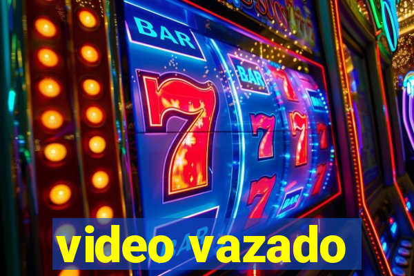 video vazado