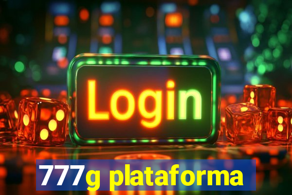 777g plataforma