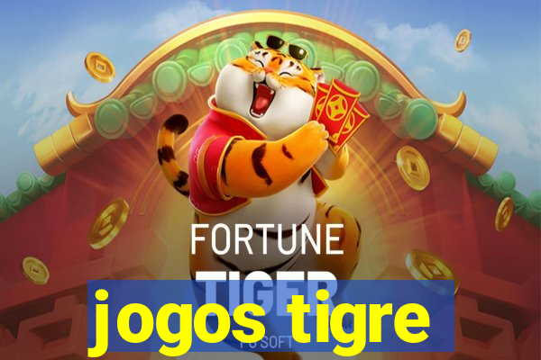 jogos tigre