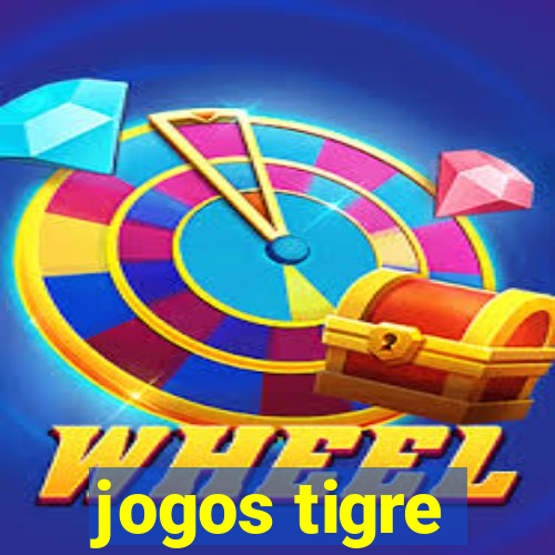 jogos tigre