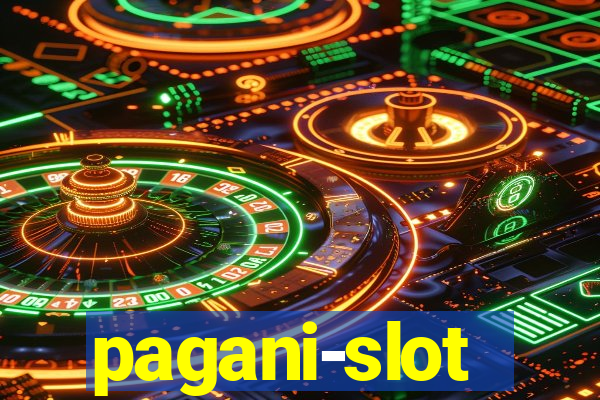 pagani-slot