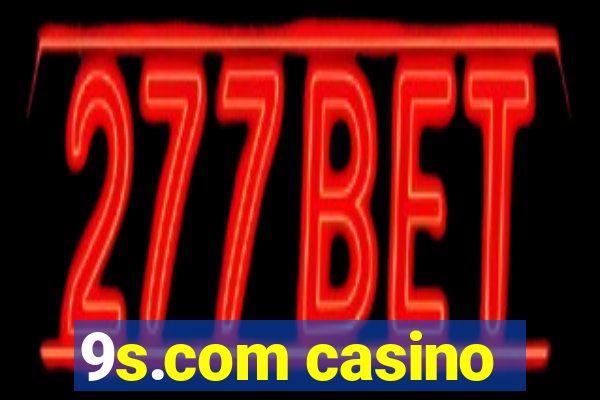 9s.com casino