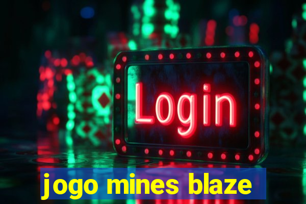 jogo mines blaze