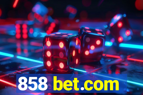 858 bet.com