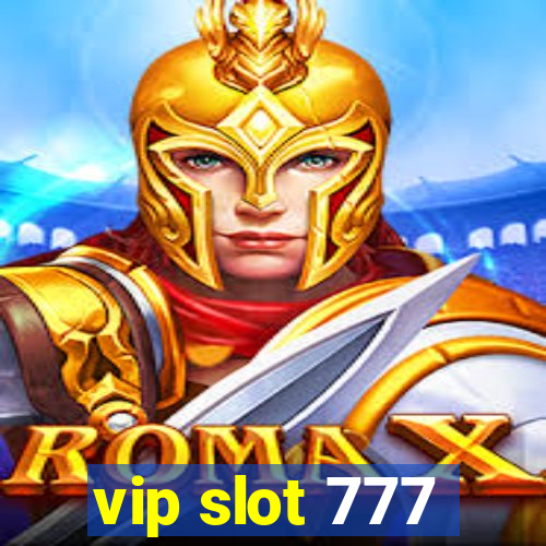 vip slot 777