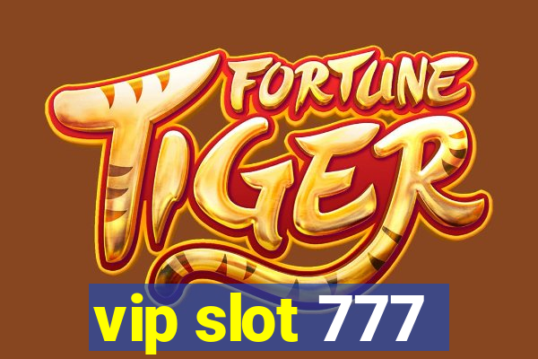 vip slot 777