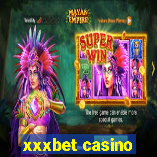 xxxbet casino