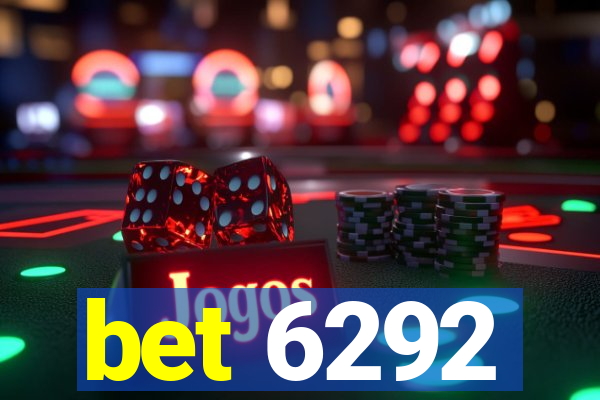 bet 6292