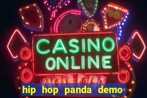 hip hop panda demo hip hop