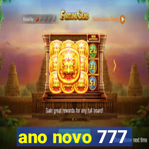 ano novo 777