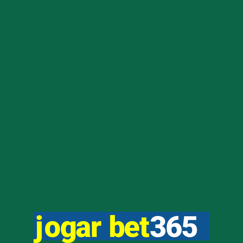 jogar bet365