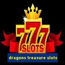 dragons treasure slots