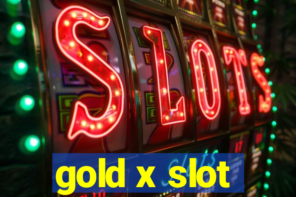 gold x slot