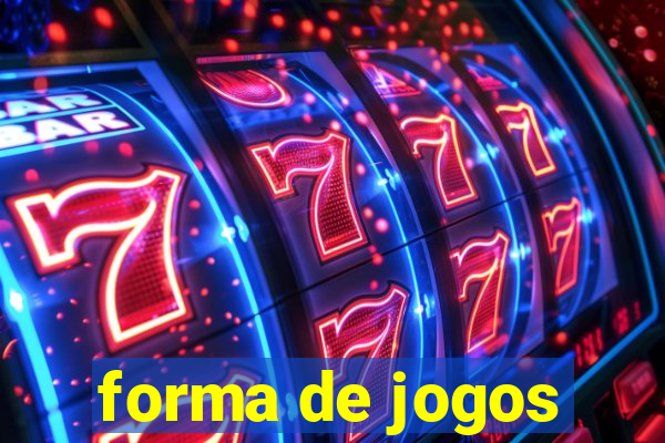 forma de jogos