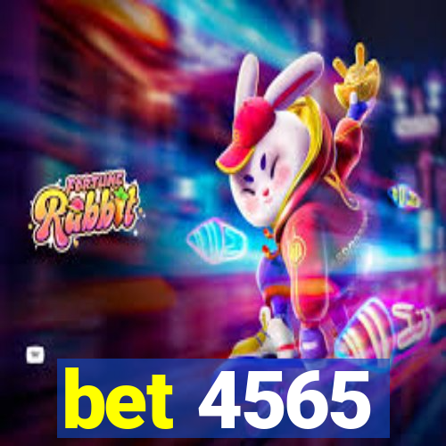 bet 4565