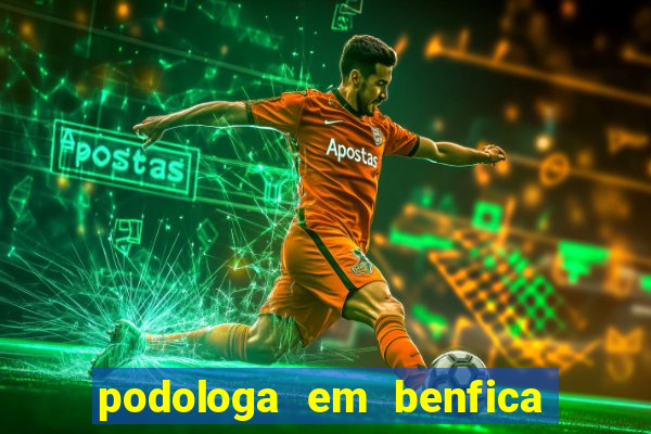 podologa em benfica juiz de fora