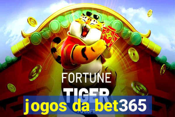 jogos da bet365