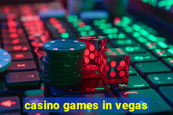 casino games in vegas