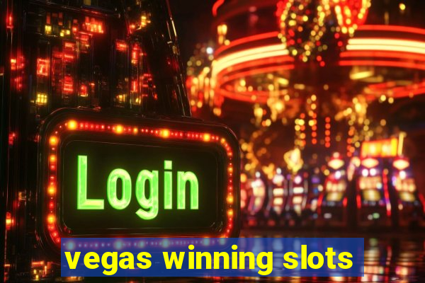 vegas winning slots