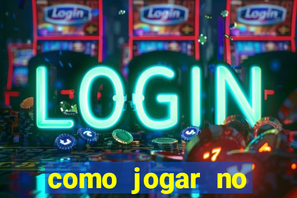 como jogar no tigrinho iniciante