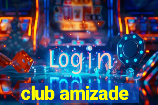 club amizade