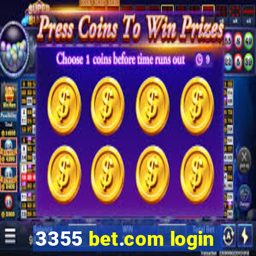 3355 bet.com login