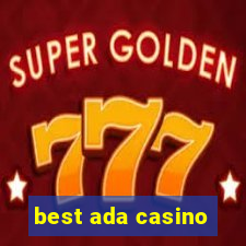 best ada casino