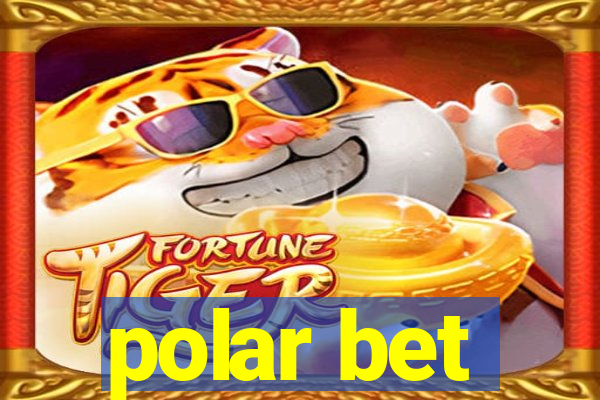 polar bet