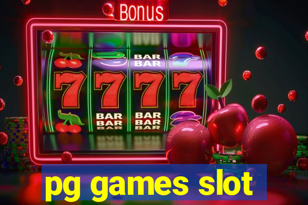 pg games slot