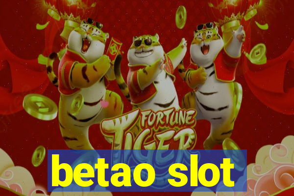 betao slot