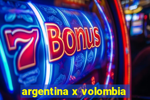 argentina x volombia