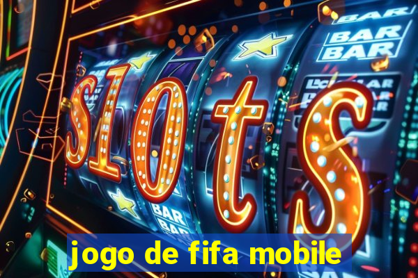 jogo de fifa mobile