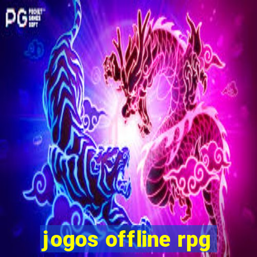 jogos offline rpg