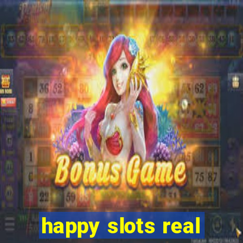 happy slots real