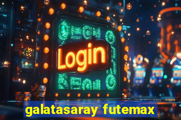 galatasaray futemax