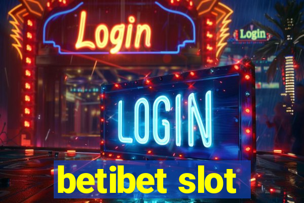 betibet slot