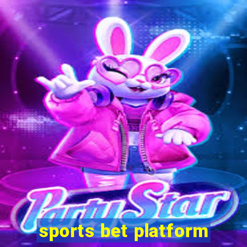 sports bet platform