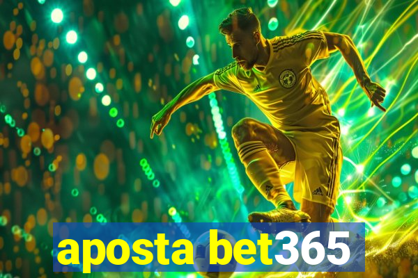 aposta bet365