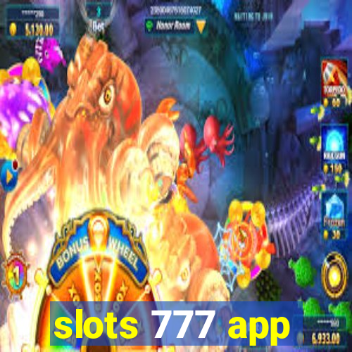 slots 777 app