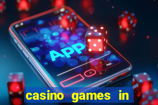 casino games in las vegas