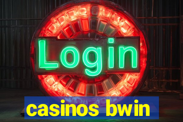 casinos bwin