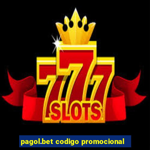 pagol.bet codigo promocional