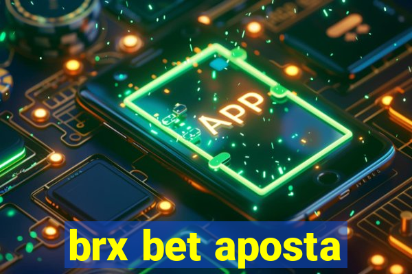 brx bet aposta